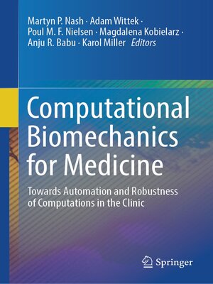 cover image of Computational Biomechanics for Medicine